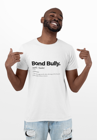 Mens Bond Bully Definition Tee