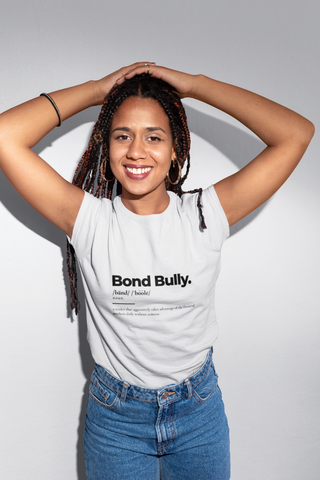 Women's Bond Bully Definition Tee